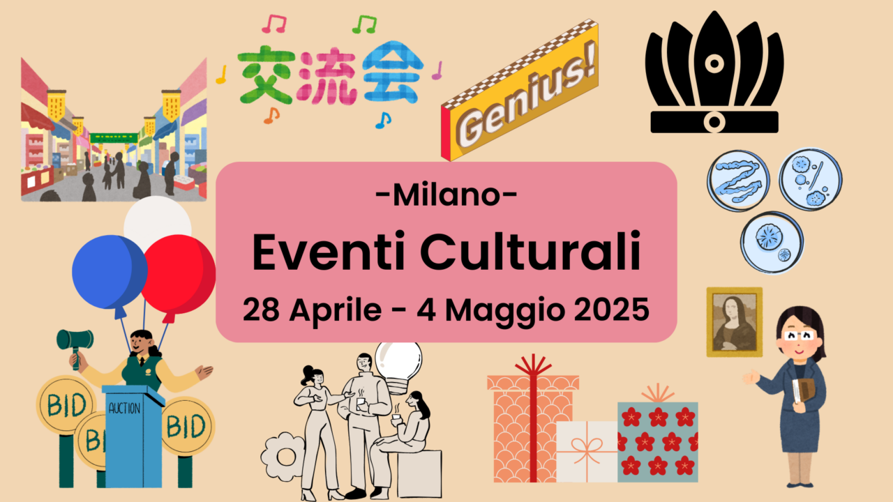 Eventi Culturali a Milano dal 28 Aprile al 4 Maggio 2025